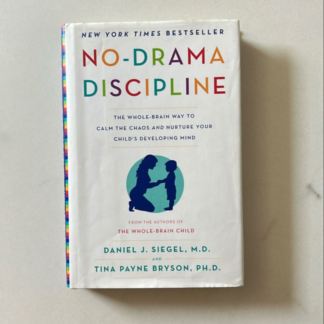 No-Drama Discipline