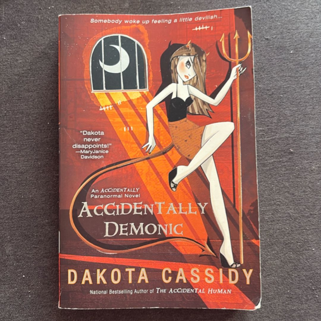 Accidentally Demonic