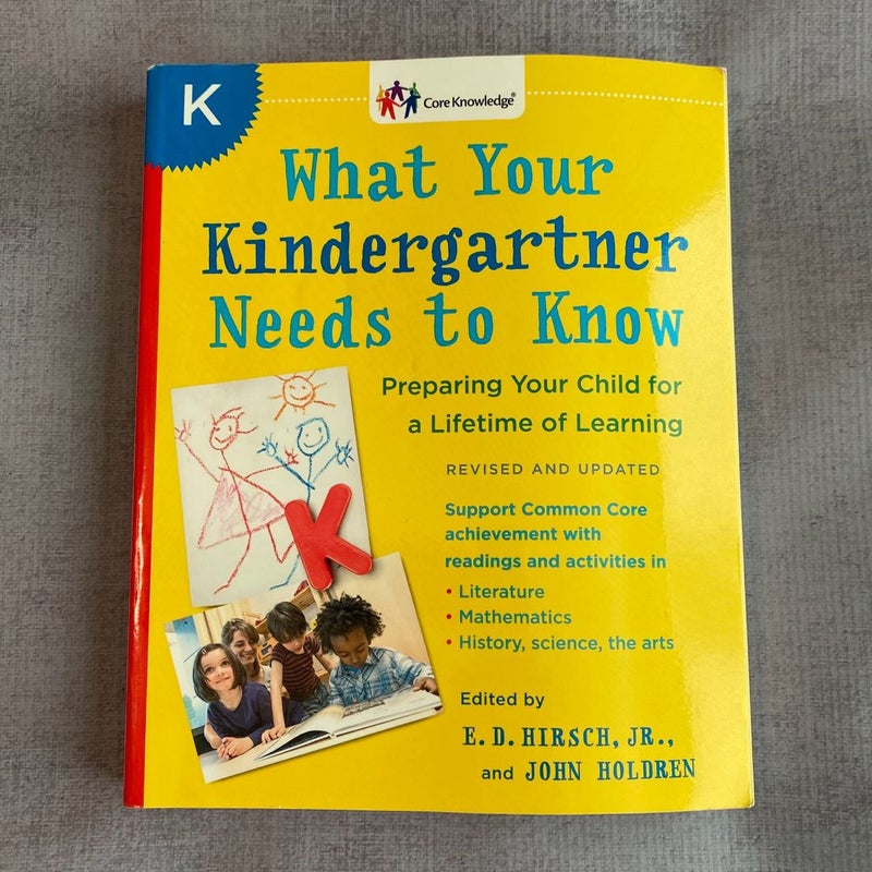 What Your Kindergartner Needs to Know (Revised and Updated)