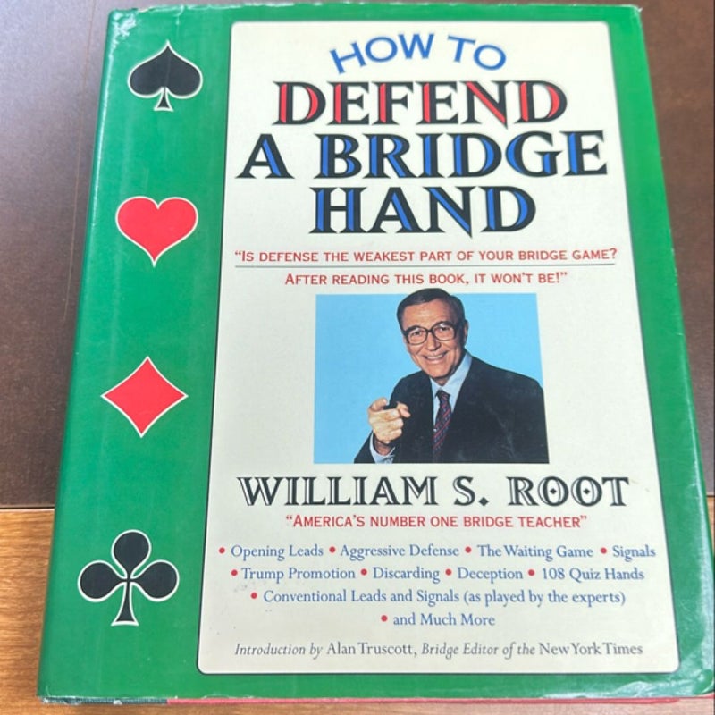 How to Defend a Bridge Hand