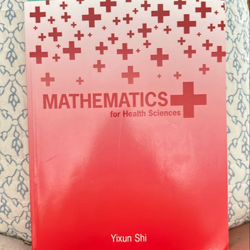 Mathematics for Health Sciences