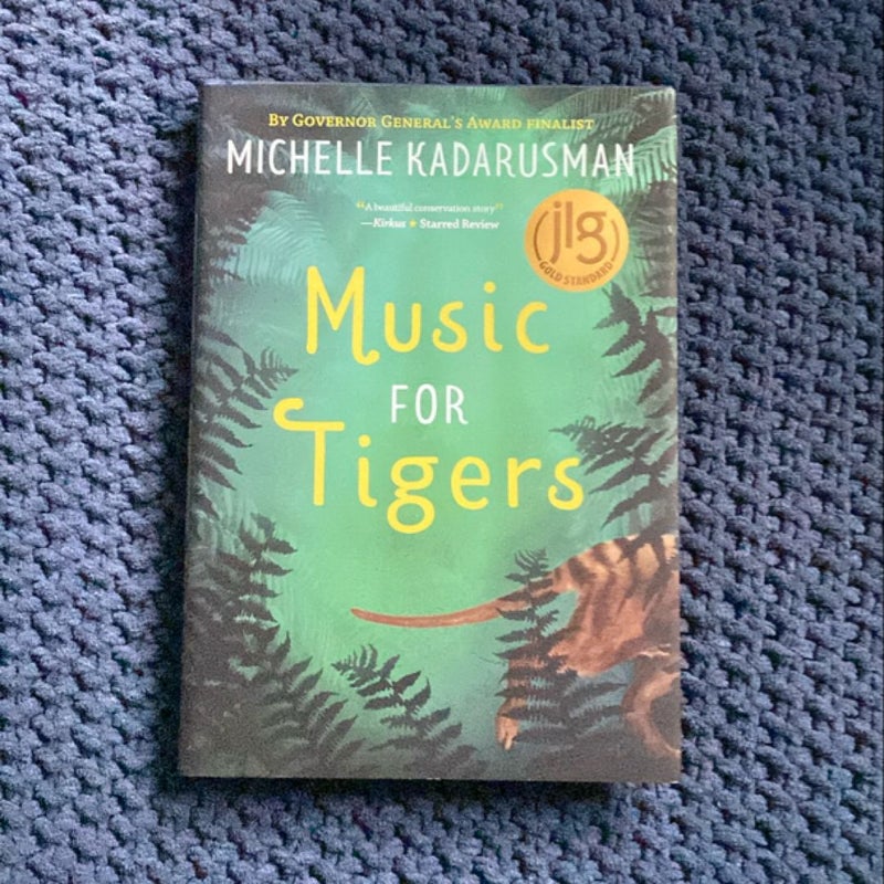 Music for Tigers