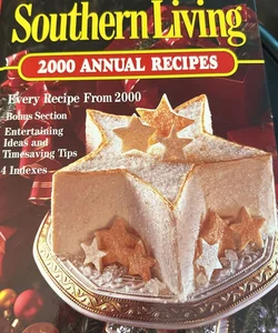 Southern Living 2000 Annual Recipes