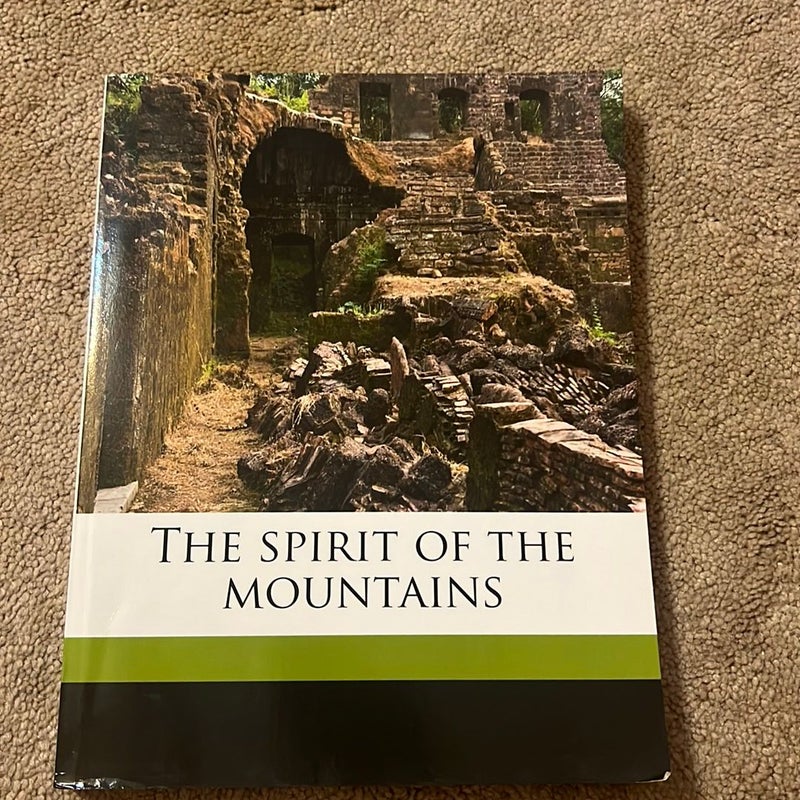 The Spirit of the Mountains