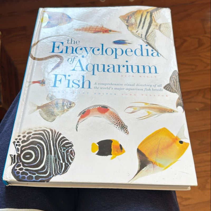 The Encyclopedia of Aquarium Fish