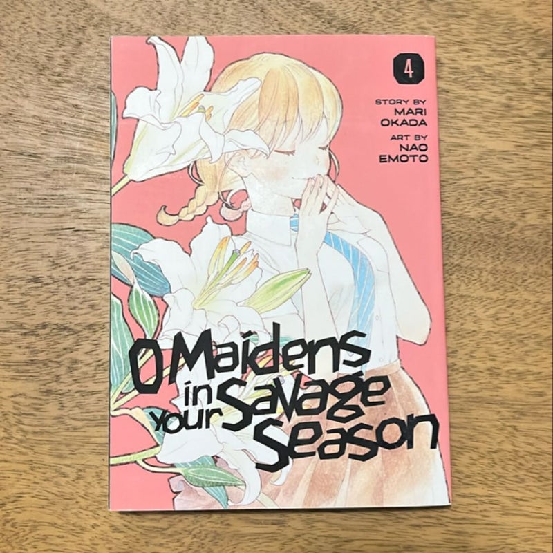 O Maidens in Your Savage Season 4