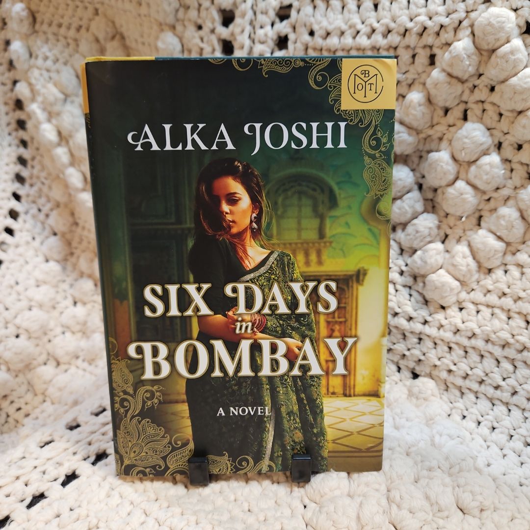 Six Days in Bombay