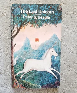 The Last Unicorn (1st Ballantine Books Printing, 1969) 