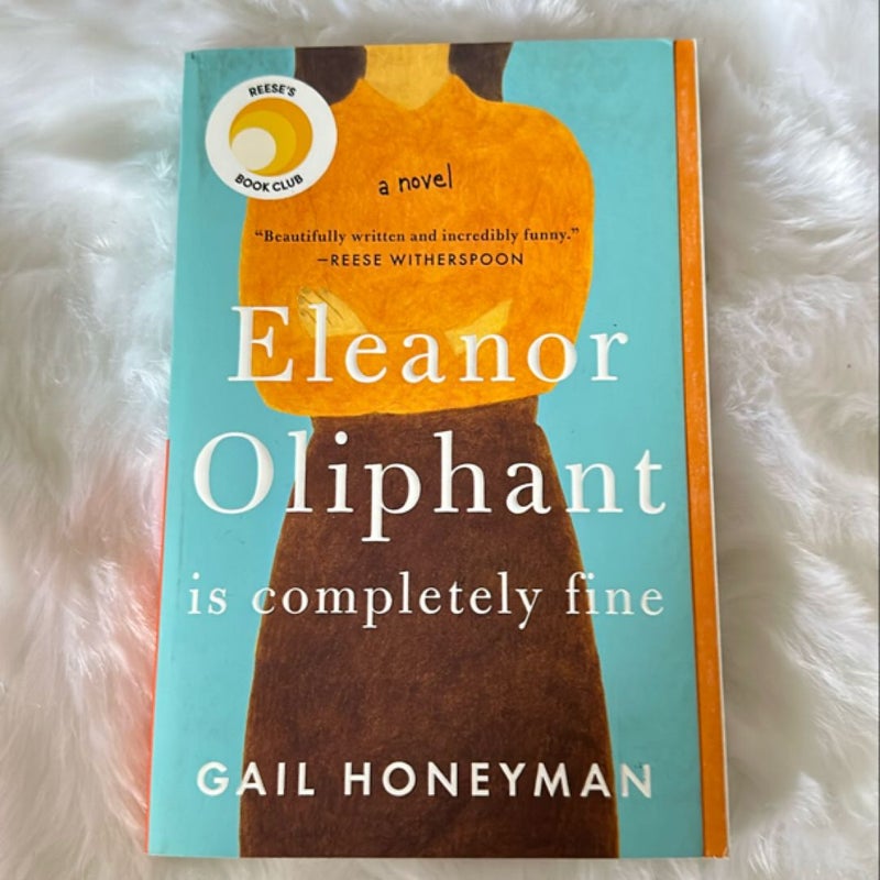 Eleanor Oliphant Is Completely Fine