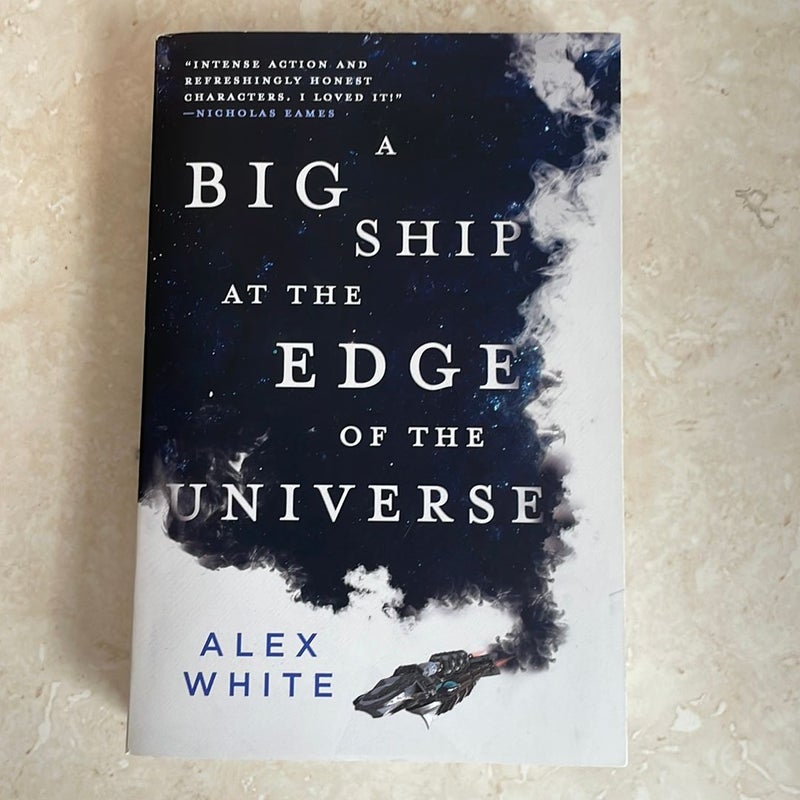 A Big Ship at the Edge of the Universe