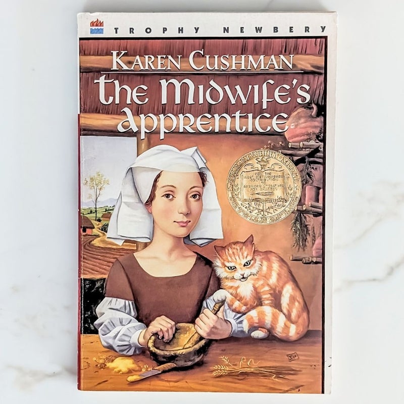 The Midwife’s Apprentice by Karen Cushman