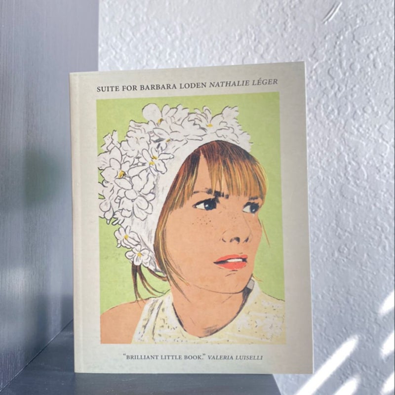 Suite for Barbara Loden