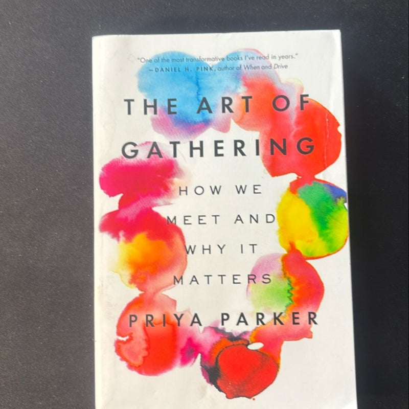 The Art of Gathering