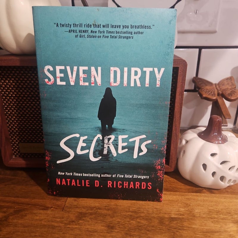 Seven Dirty Secrets