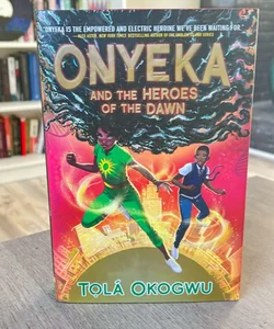 Onyeka and the Heroes of the Dawn