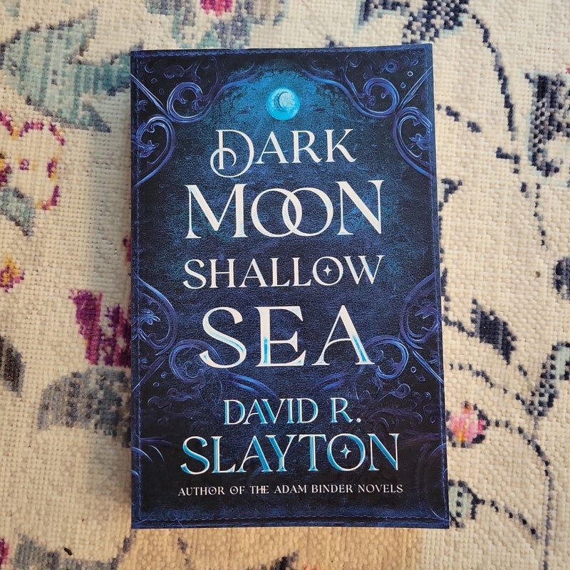 Dark Moon, Shallow Sea