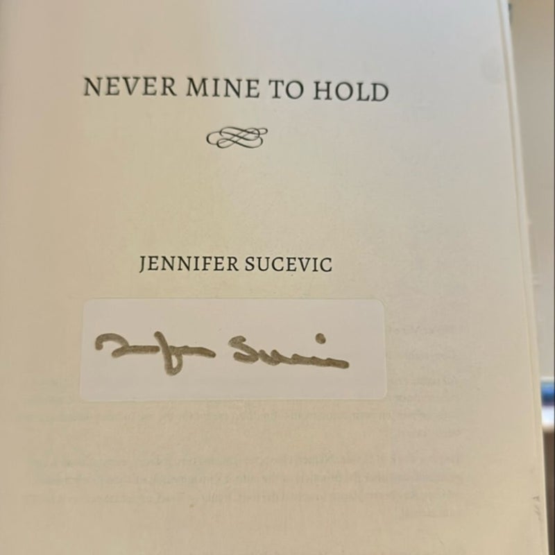 Never Mine to Hold (Special Edition) signed bookplate 