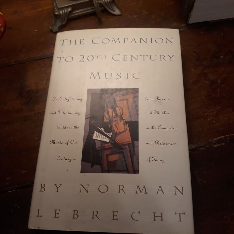 A Companion to Twentieth-Century Music