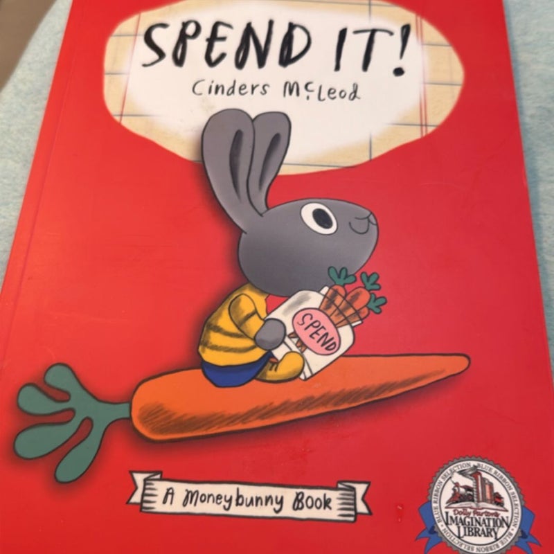 Spend it