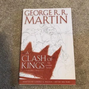 A Clash of Kings: the Graphic Novel: Volume Two
