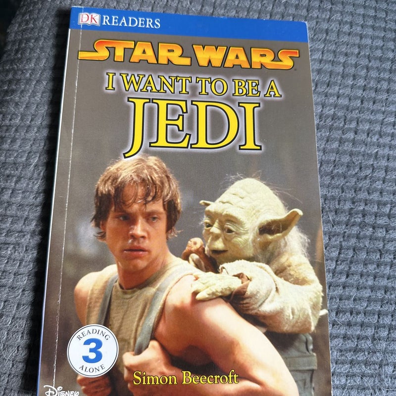 DK Readers L3: Star Wars: I Want to Be a Jedi