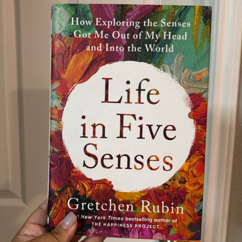 Life in Five Senses