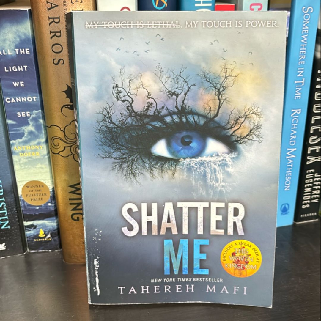 Shatter Me
