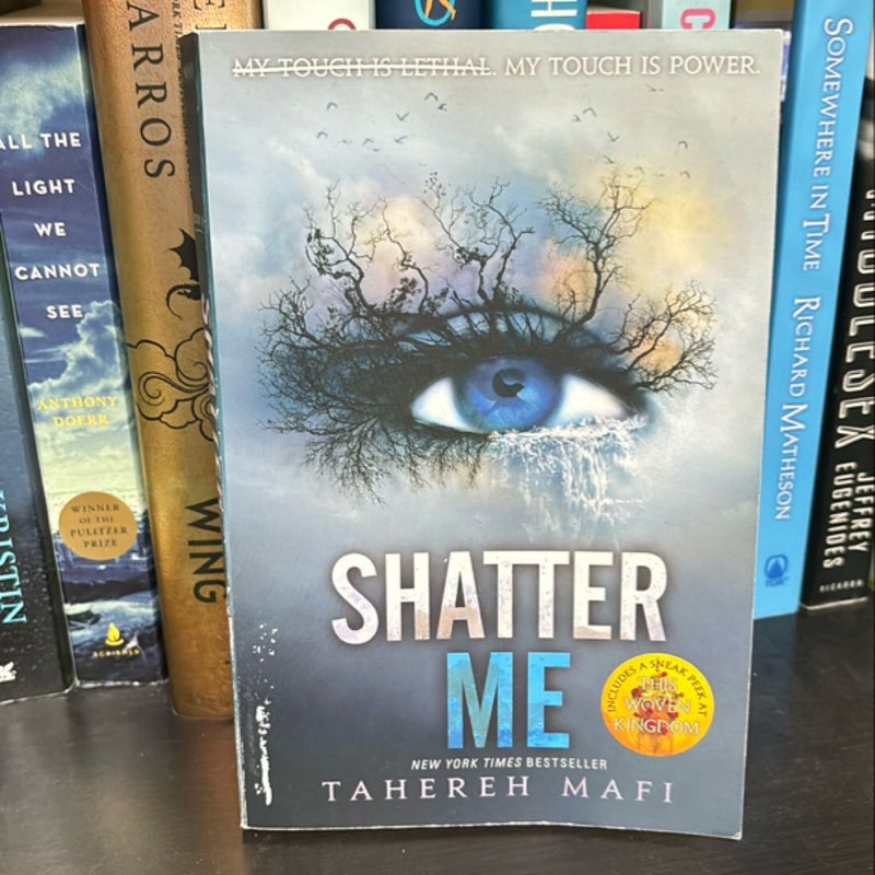 Shatter Me