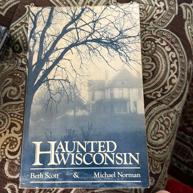 Haunted Wisconsin