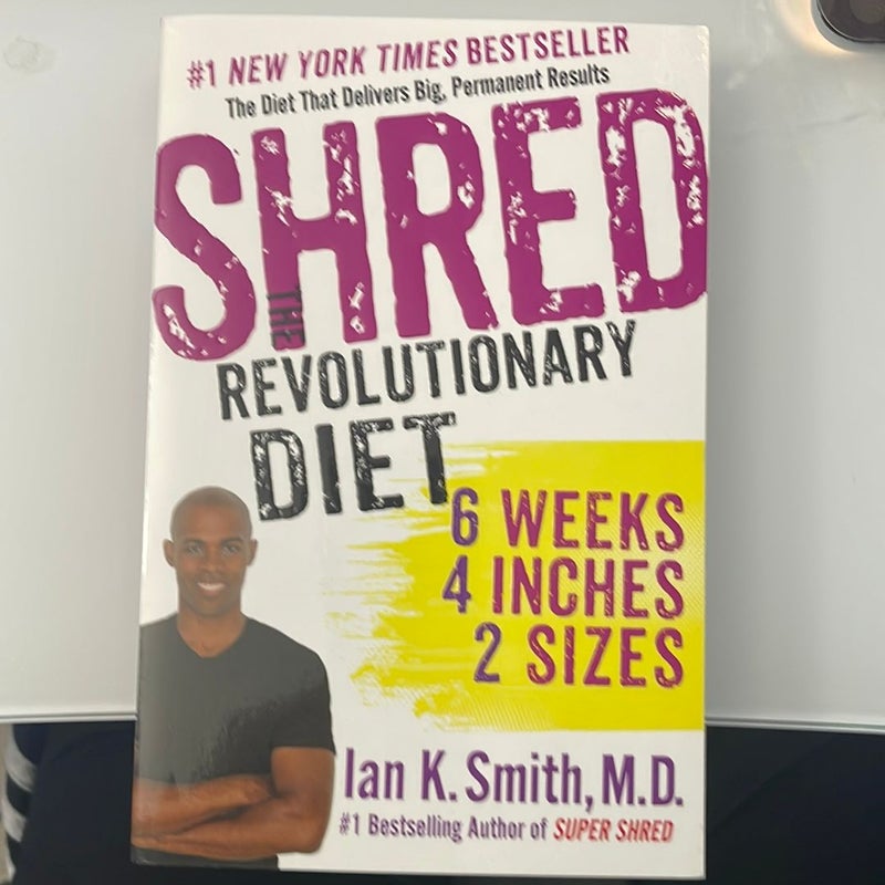 Shred: the Revolutionary Diet