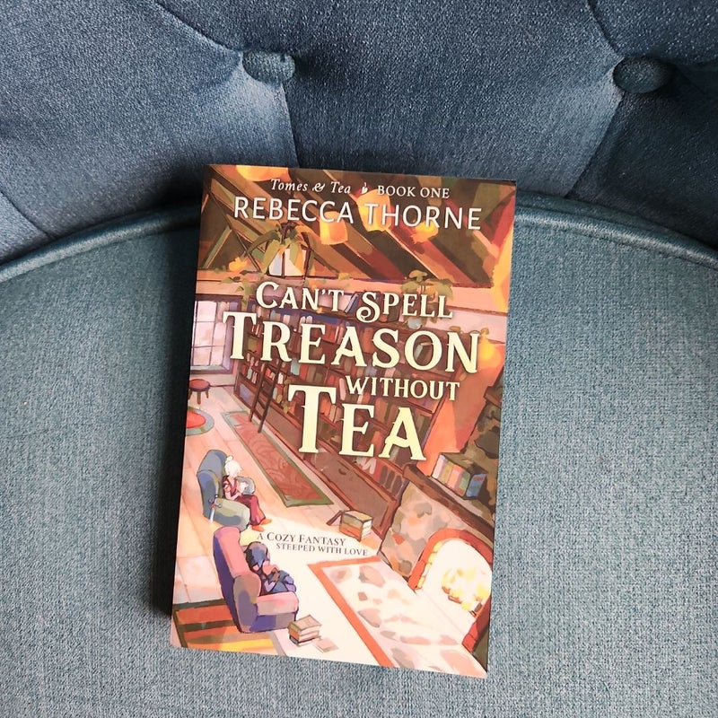 Can't Spell Treason Without Tea
