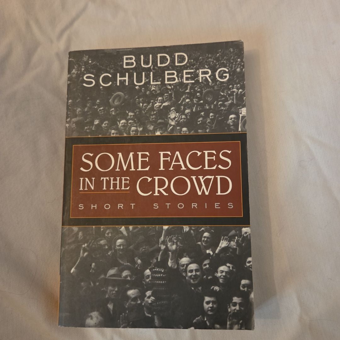 Some Faces in the Crowd