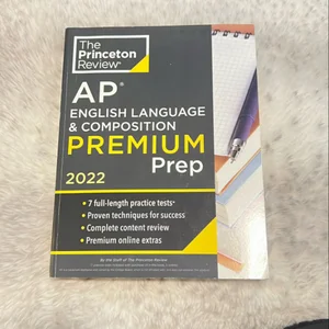 Princeton Review AP English Language and Composition Premium Prep 2022
