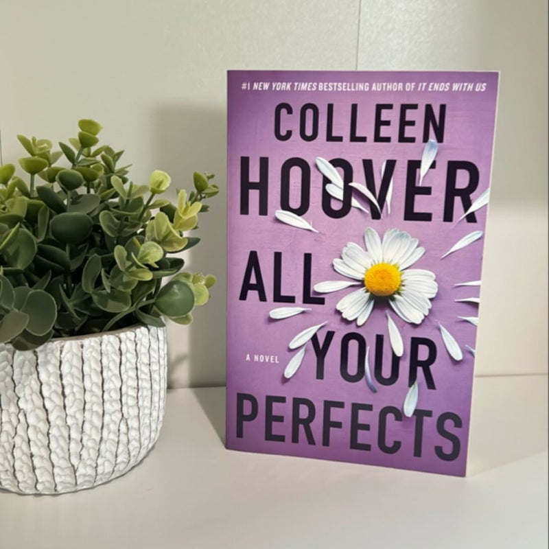 All Your Perfects