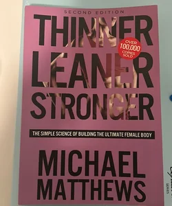 Thinner Leaner Stronger