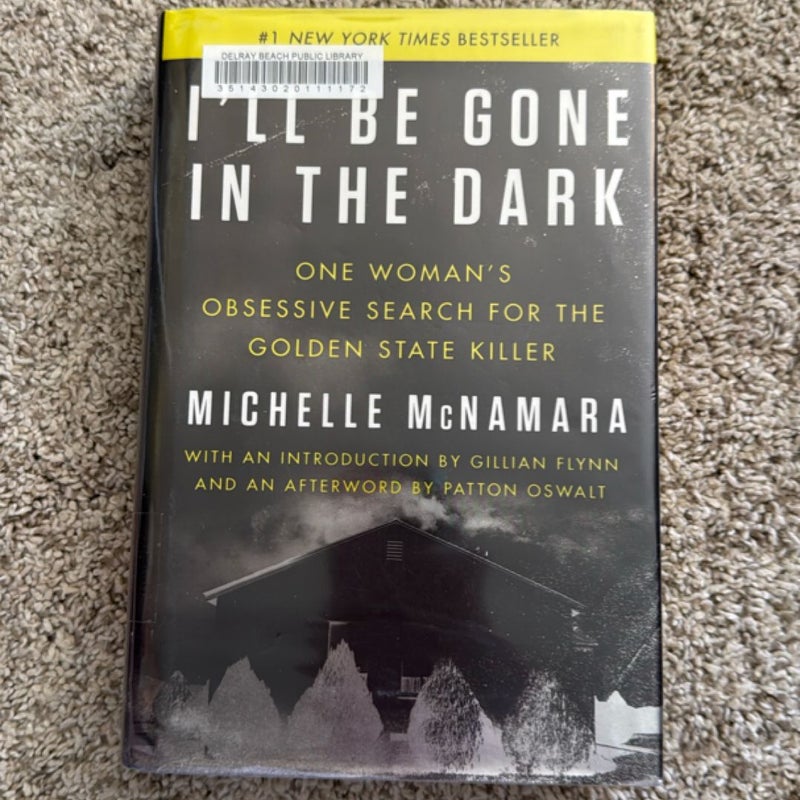 I'll Be Gone in the Dark