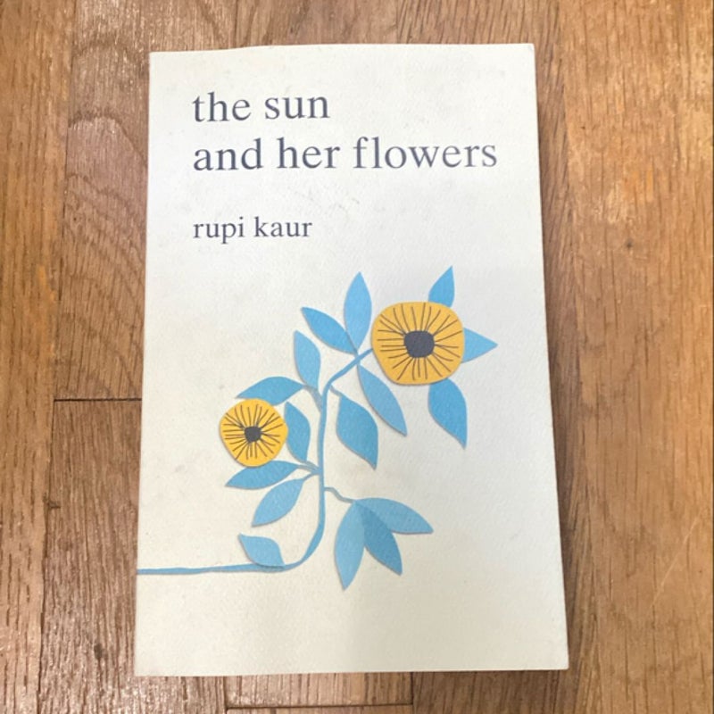 The Sun and Her Flowers