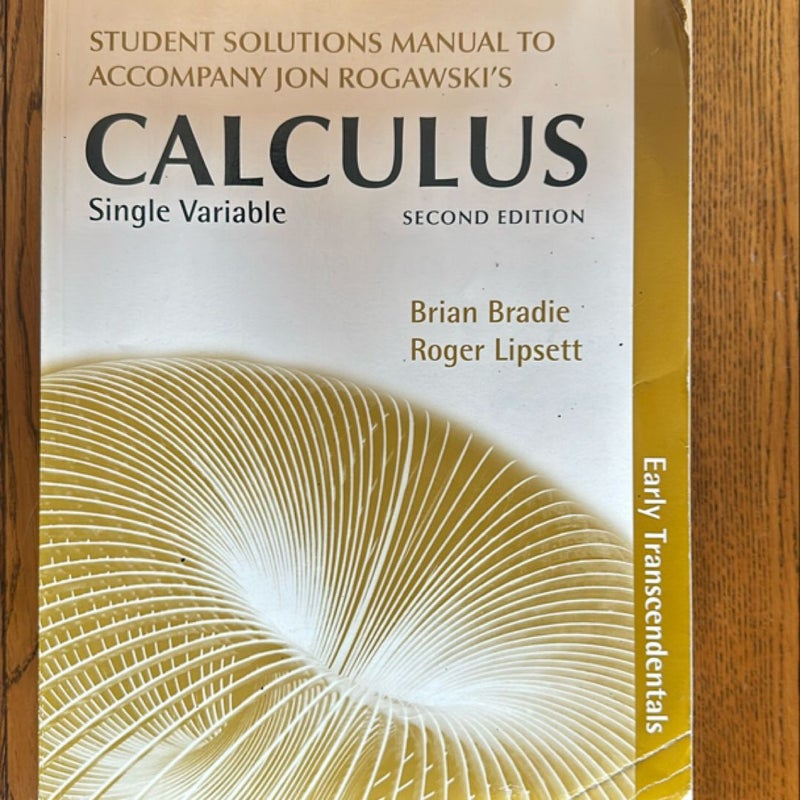 Single Variable Calculus, Early Transcendentals Student's Solutions Manual