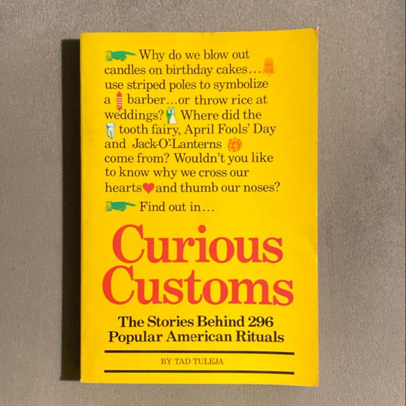 Curious Customs