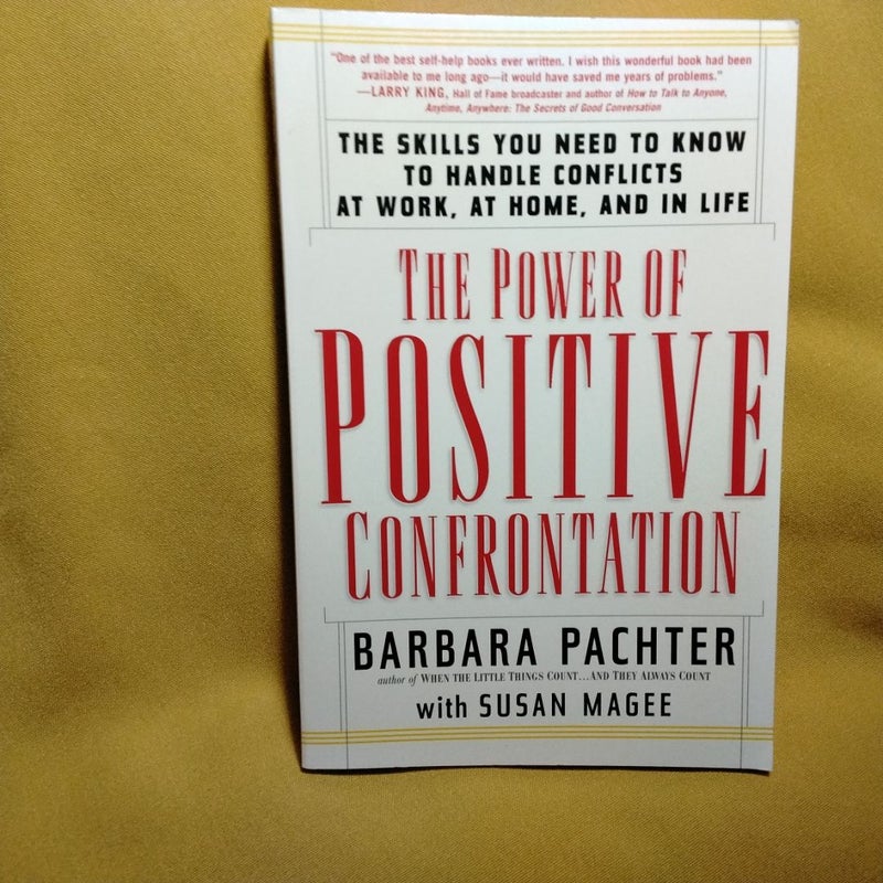 The Power of Positive Confrontation