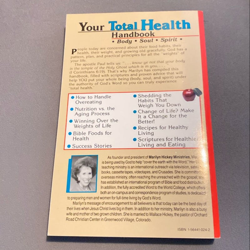 Your Total Health Handbook - Body - Soul - Spirit