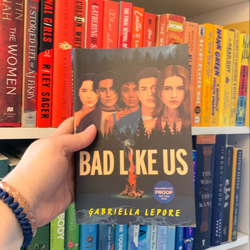 Bad Like Us