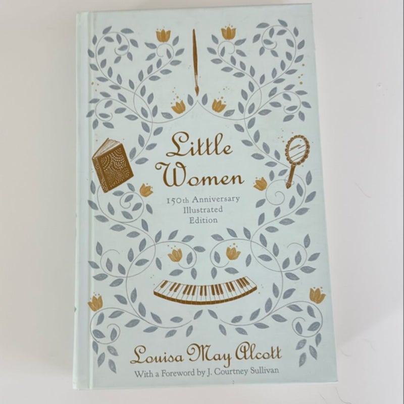 Little Women (150th Anniversary Edition)