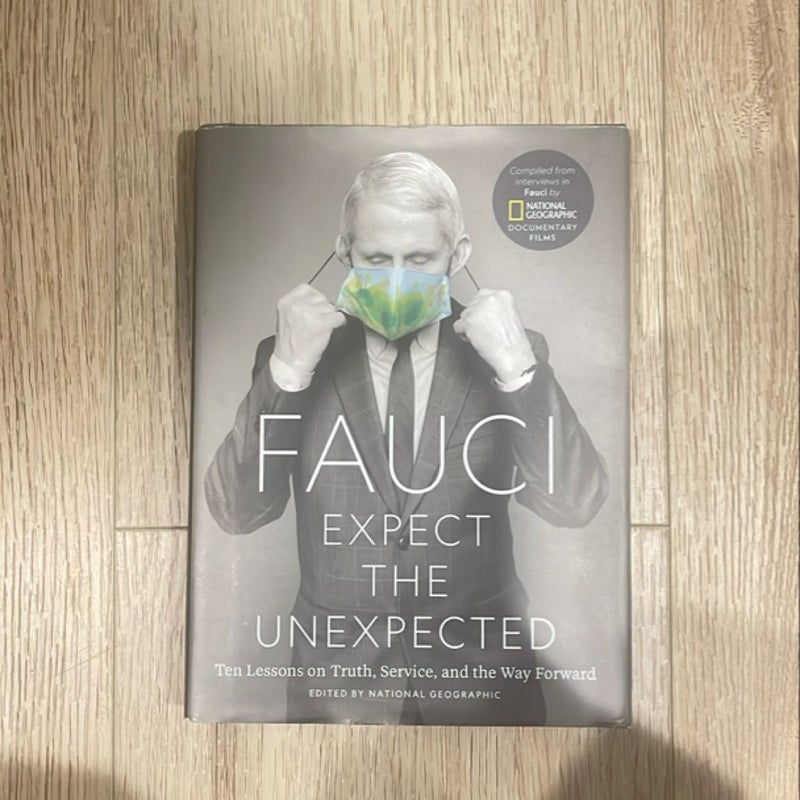 Fauci: Expect the Unexpected