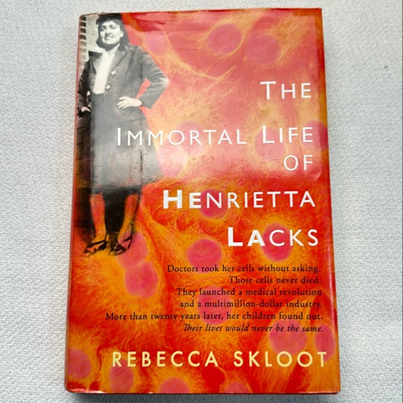 The Immortal Life of Henrietta Lacks