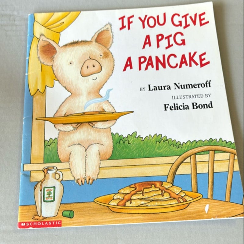 If You Give a Pig a Pancake Big Book