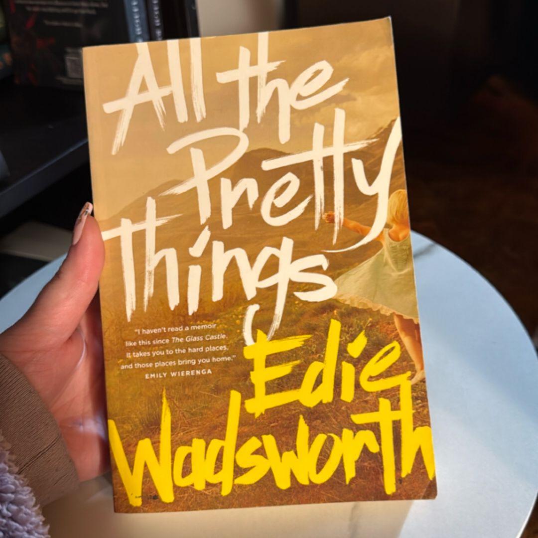 All the Pretty Things