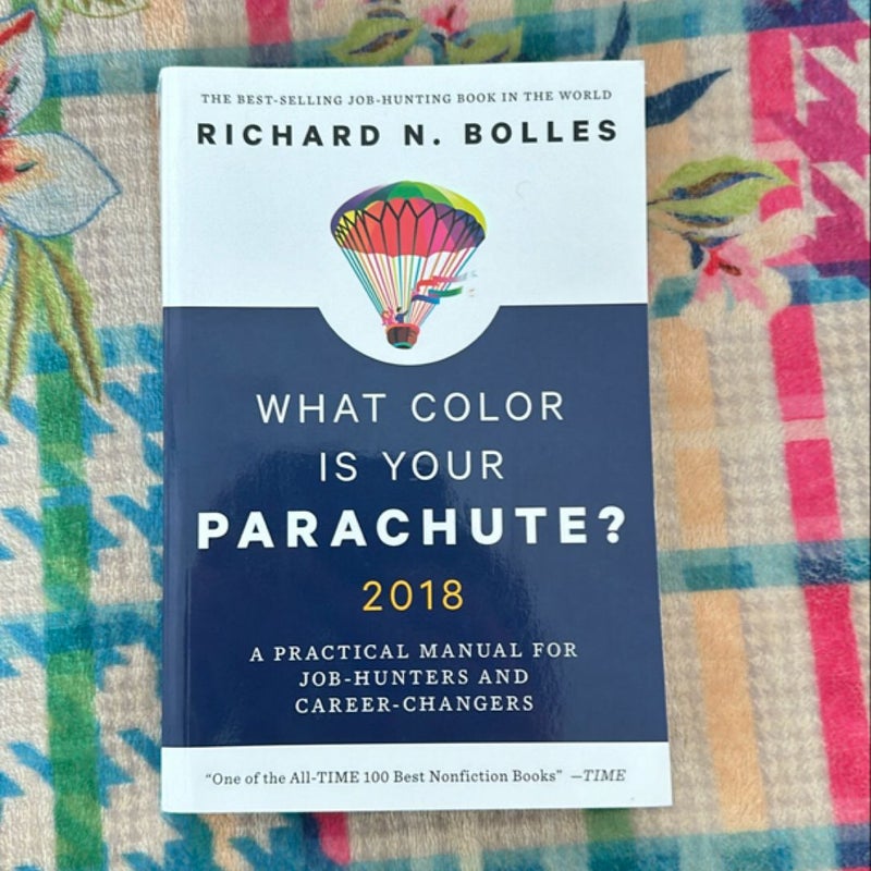 What Color Is Your Parachute? 2018