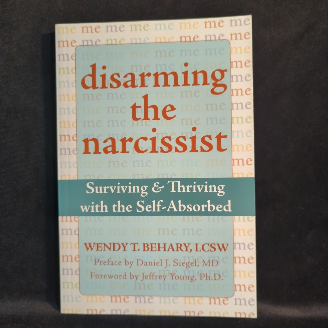 Disarming the Narcissist