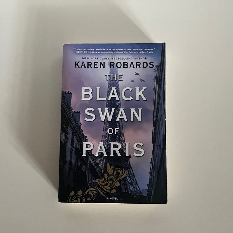 The Black Swan of Paris: A WWII Novel (Trade Paperback, 2020)
